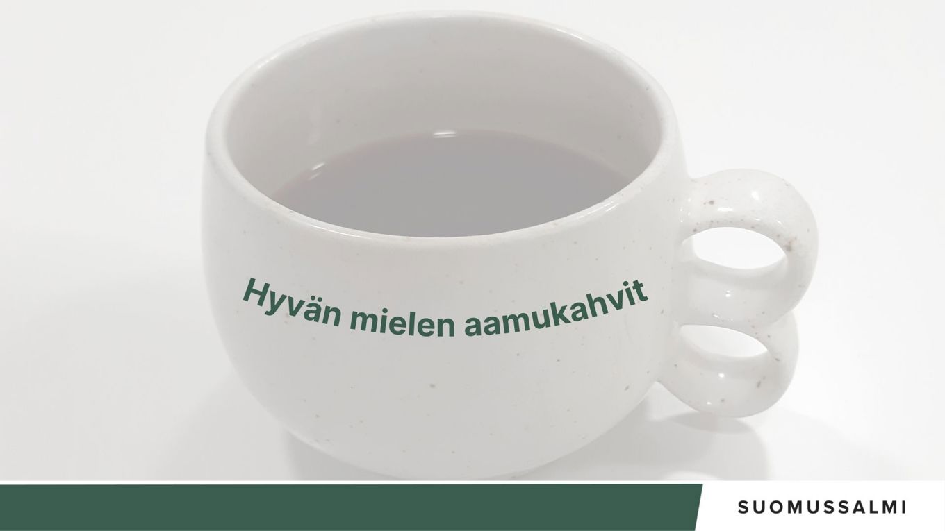 Kuvituskuvassa kahvikuppi, jonka päällä teksti Hyvän mielen aamukahvit.
