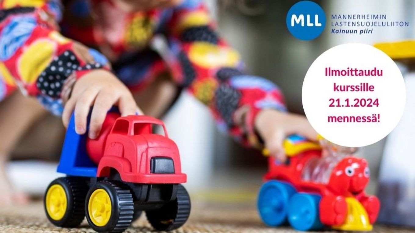 Kuvassa lapsi leikkii muovisilla autoilla, kuvassa on MLL:n logo ja korostettuna teksti: Ilmoittaudu kurssille 21.1.2024 mennessä.
